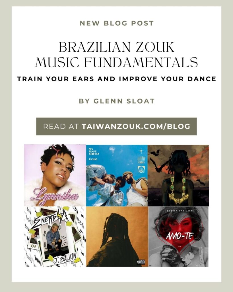 Brazilian Zouk Music Fundamentals- Train Your Ears and Improve Your Dance